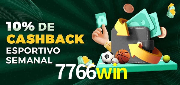 10% de bônus de cashback na 7766win